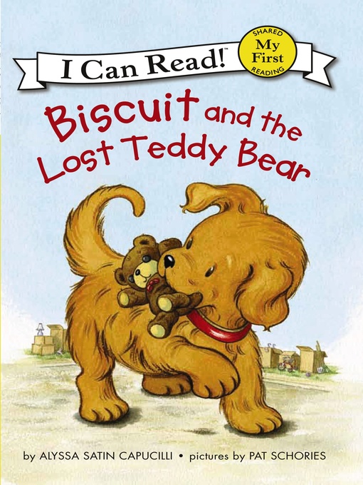 Title details for Biscuit and the Lost Teddy Bear by Alyssa Satin Capucilli - Available